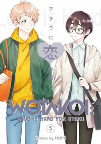 EN - Wotakoi: Love Is Hard for Otaku - Kodansha Comics - Vol. 5 - englische Ausgabe (1)