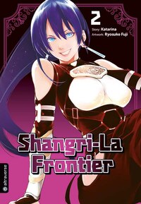 Shangri-La Frontier - Altraverse - Band 02 - 2