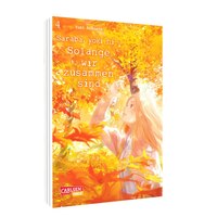 Saraba, yoki hi - Solange wir zusammen sind - Carlsen - Band 04