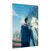 Saraba, yoki hi - Solange wir zusammen sind - Carlsen - Band 05