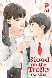 Blood on the tracks - Manga Cult - Band 04 - 2