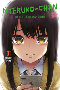 Mieruko-chan: Die Geister, die mich riefen - Manga Cult - Band 01 - 2