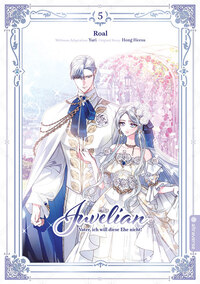 Juvelian – Vater, ich will diese Ehe nicht! - Altraverse - Band 05 - 1