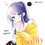 Kubo Won’t Let Me Be Invisible - Crunchyroll - Band 8