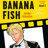 Banana Fish - Ultimative Edition - Panini - Band 3