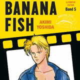 Banana Fish - Ultimative Edition - Panini - Band 5