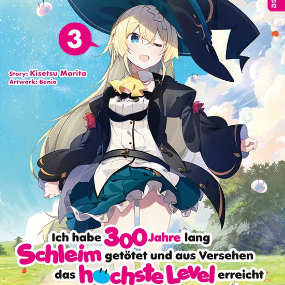 Ich habe 300 Jahre lang Schleim getötet und aus Versehen das höchste Level erreicht Light Novel - Altraverse - Band 03 - Profil