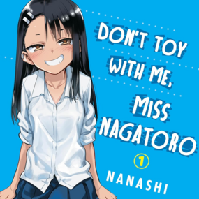 EN - Don't Toy With Me, Miss Nagatoro - Vertical Comics - Vol. 1 english Edition - Profil