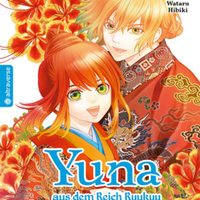 Yuna aus dem Reich Ryukyu - Altraverse - Band 08 - Profil