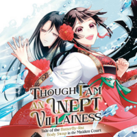 EN - Though I Am an Inept Villainess: Tale of the Butterfly-Rat Body Swap in the Maiden Court (Manga) Vol. 3 - englische Ausgabe