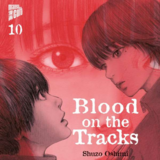 Blood on the tracks - Manga Cult - Band 10