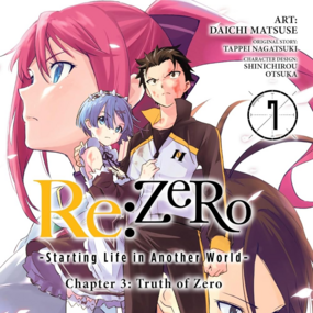 EN - Re:ZERO -Starting Life in Another World-, Chapter 3: Truth of Zero - Yen Press - Vol. 7 - englische Ausgabe - Profil