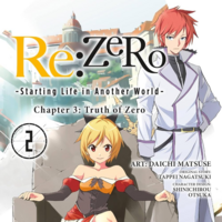 EN - Re:ZERO -Starting Life in Another World-, Chapter 3: Truth of Zero - Yen Press - Vol. 2 - englische Ausgabe