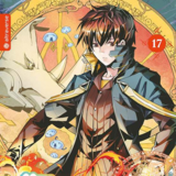 Mein Isekai-Leben – Mit der Hilfe von Schleimen zum mächtigsten Magier einer anderen Welt - Altraverse - Band 17