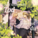 Seit unserem Tod erkennst du mich nicht mehr - Altraverse - Band 3