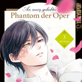 An mein geliebtes Phantom der Oper - Tokyopop - Band 3 - Profil