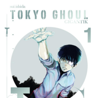 Tokyo Ghoul GIGANTIK - Crunchyroll - Band 01