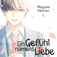 Ein Gefühl namens Liebe - Egmont - Band 16