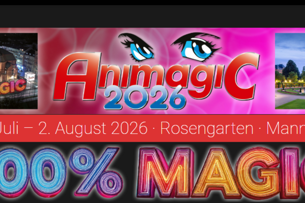 Animagic 2026 @ Mannheim